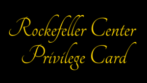 Rockefeller Center Privilege Card-2