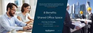 8 Benefits of Serviced Office Space
