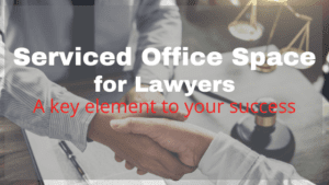 Serviced Office Space for Lawyers