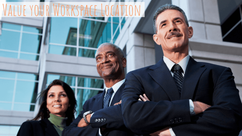 Value your Workspace Location