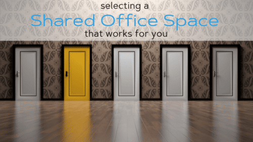 selecting a Shared Office Space for You
