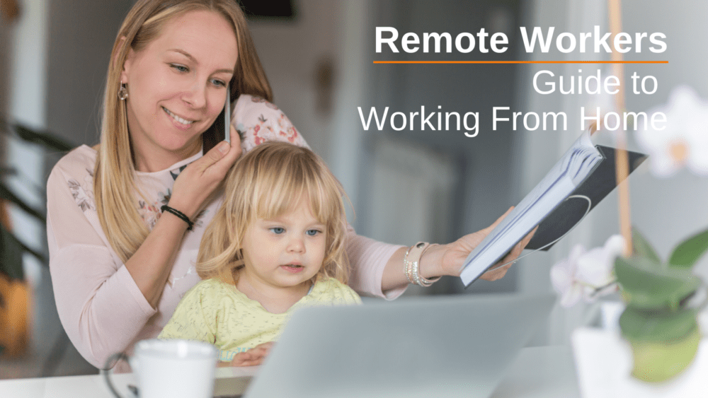 COVID-19 Remote Workers